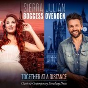 Sierra Boggess, Julian Ovenden - Together At A Distance (2021) [Hi-Res]