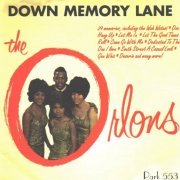 Orlons - Down Memory Lane (Remastered) (2005)