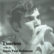 Dana Paul Robinson - Timeless (2022)