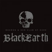 Bohren & der Club of Gore - Black Earth (2002)