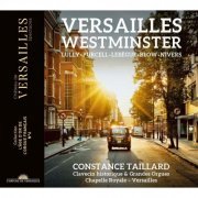 Constance Taillard - Versailles - Westminster (2022) [Hi-Res]