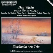 Stockholm Arts Trio - Wiren: Chamber Music, Vol. 1 (1992)