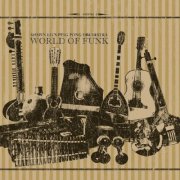 Shawn Lee's Ping Pong Orchestra - World Of Funk (2011)