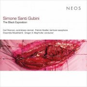 Ensemble musikFabrik - Simone Santi Gubini: The Black Exposition (2024) Hi-Res