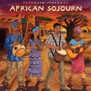 Putumayo - African Sojourn by Putumayo (2026) [Hi-Res]