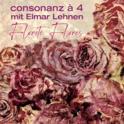 Consonanz á 4 - Florete Flores (2022)