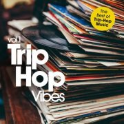 VA - Trip-Hop Vibes Vol. 1 (2019)