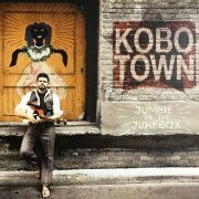 Kobo Town - Jumbie in the Jukebox (2018)