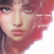 Deep Tone & Katya Red - Vision (2022)