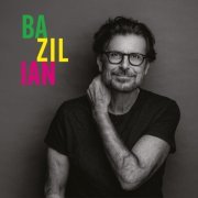 Eric Bazilian - Bazilian (2021)