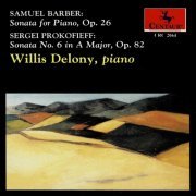 Willis Delony - Barber & Prokofiev: Piano Sonatas (2021)