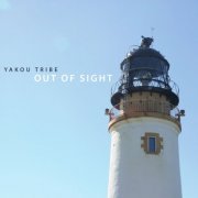 Yakou Tribe - Out of Sight (2019)