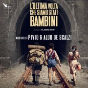 Pivio & Aldo De Scalzi - L'ultima volta che siamo stati bambini (Colonna Sonora Originale) (2023) [Hi-Res]