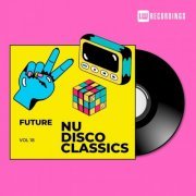 VA - Future Nu Disco Classics, Vol. 18 (2023)