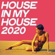 VA - House in My House 2020 (2020) [Hi-Res]