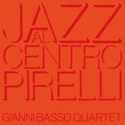 Gianni Basso Quartet - Jazz Al Centro Pirelli (1970)