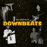 The Downbeats - Foolin’ Around with the Downbeats (2024)