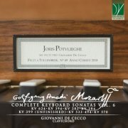 Giovanni De Cecco - Wolfgang Amadeus Mozart: Complete Keyboard Sonatas Vol. 6 (2022)