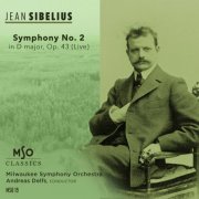Milwaukee Symphony Orchestra & Andreas Delfs - Sibelius: Symphony No. 2 in D Major, Op. 43 (Live) (2026)