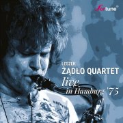 Leszek Żądło Quartet - Live in Hamburg '75 (2024)