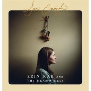 Erin Rae & The Meanwhiles - Soon Enough (2015)