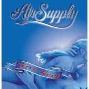 Air Supply - Free Love (2009)