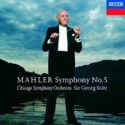 Chicago Symphony Orchestra, Georg Solti - Gustav Mahler: Symphony No. 5 (1991)