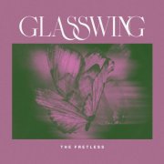 The Fretless - Glasswing (2024) [Hi-Res]