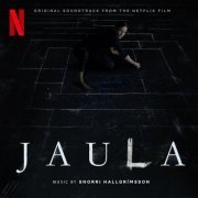 Snorri Hallgrimsson - Jaula/The Chalk Line (Soundtrack from the Netflix Film) (2022) [Hi-Res]