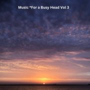 Pan Electric - Music For a Busy Head Volume 3 (2023)