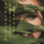 Agnieszka Hekiert - Soulnation (2019)