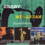 Gerry Mulligan - 3 Essential Albums (1959 - 1965) [3CD] (2017) CD-Rip