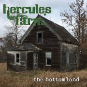 Hercules Farm - The Bottomland (2019)