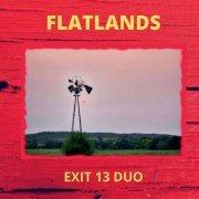 Exit 13 Duo - Flatlands (2022)