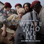 Various Artists - We Are Who We Are (Original Series Soundtrack) (2020)