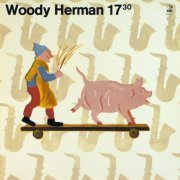 Woody Herman - 17:30 (1976) [Vinyl]