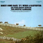 The Country Ramblers - Honey Come Back/If I Were A Carpenter and Other Country Favorites (1970) [Hi-Res]