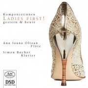 Simon Bucher, Ana Ioana Oltean - Ladies First! (2011)