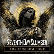 Seventh Day Slumber - Thy Kingdom Come (2026) [Hi-Res]