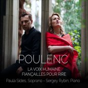 Paula Sides, Sergey Rybin - La voix humaine (2024) [Hi-Res]