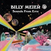 Billy Meier - Sounds from Erra (2019)