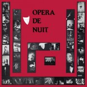 Opéra de Nuit - Opéra De Nuit (2026)