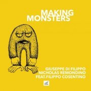 Giuseppe Di Filippo - Giuseppe Di Filippo - Making Monsters (2020)