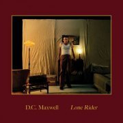 D.C. Maxwell - Lone Rider (2023) [Hi-Res]