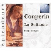 Skip Sempé - Couperin: La Sultane (1996)