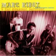 Marc Ribot y Los Cubanos Postizos - The prosthetic Cubans (1998) FLAC