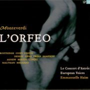 Ian Bostridge, Patrizia Ciofi, Natalie Dessay, Veronique Gens, Sonia Prina, Emmanuelle Haim - Monteverdi: L'Orfeo (2004)