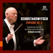 Bavarian Radio Symphony Orchestra & Bernard Haitink - Shostakovich: Symphony No. 15 with Bernard Haitink & BRSO (2025) [Hi-Res]