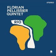 Florian Pellissier Quintet - Rio (Album) (2021) Hi Res