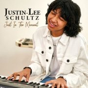 Justin-Lee Schultz - Just In The Moment (2023)